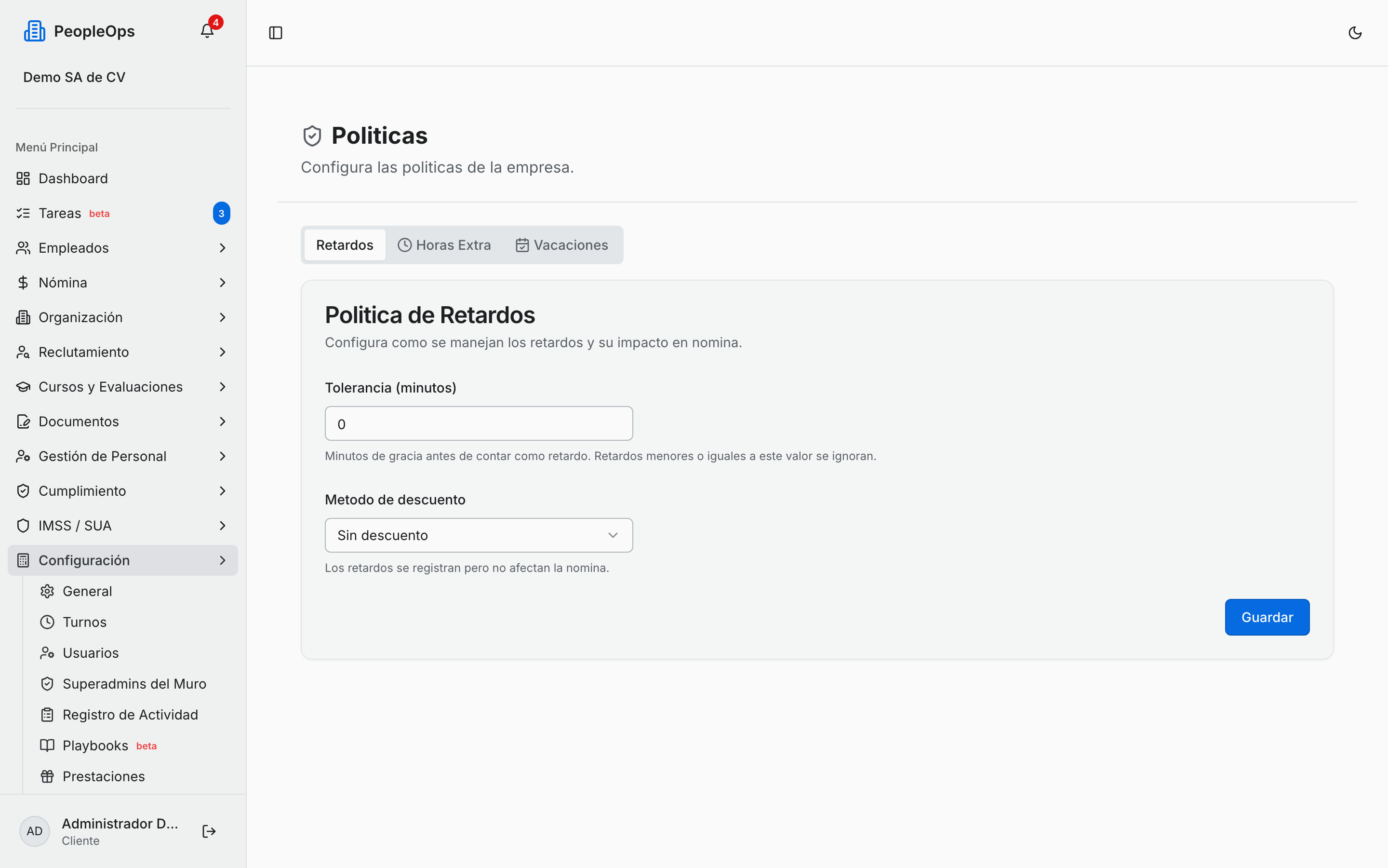 Las tres pestañas de Políticas: retardos, horas extra y prima vacacional